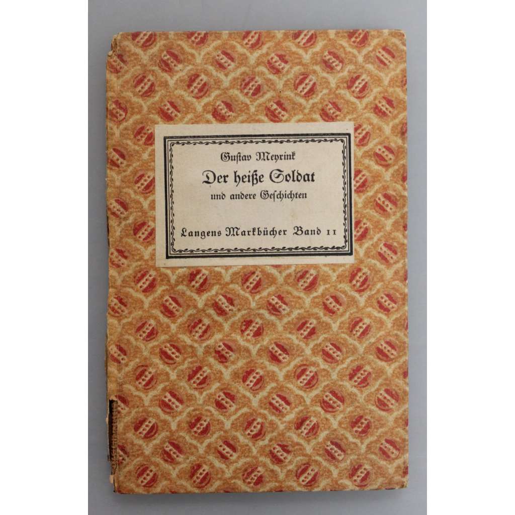 Der heiße Soldat und andere Geschichten (edice: Langens Markbücher, band 11) [Žhavý voják a další příběhy, povídka]