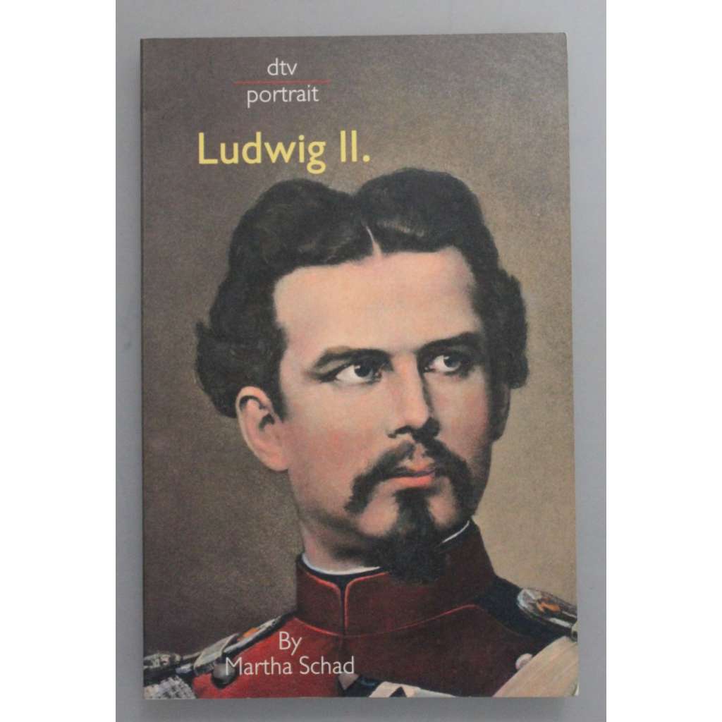 Ludwig II. of Bavaria (Ludvík II. Bavorský, Bavorsko, mj. i Neuschwanstein)