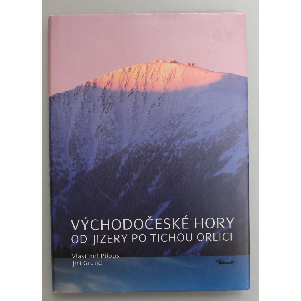 Východočeské hory Od Jizery po Tichou Orlici (Fotografie, Krkonoše, Orlické hory; fotografie Jiří Grund) HOL