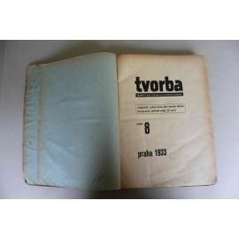 Tvorba. Týdeník pro literaturu, politiku a umění, ročník 8, 1933 (časopis, první republika, komunismus, mj. V. Kaplický - Legionářské dopisy; Dr. Preiss píše vládě; Hitlerův socialismus; E. F. Burian; K. Teige - Sovětské foto)