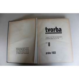 Tvorba. Týdeník pro literaturu, politiku a umění, ročník 8, 1933+Svět sovětů 1932-1933 (časopis, první republika, komunismus, mj. V. Kaplický - Legionářské dopisy; Dr. Preiss píše vládě; Hitlerův socialismus; E. F. Burian; K. Teige - Sovětské foto)