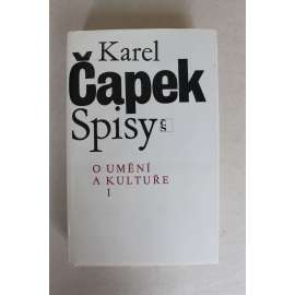 Spisy o umění a kultuře I. (edice: Spisy Karla Čapka, sv. 17) [literární věda, mj. O humoru, Paul Gauguin, Výstava E. A. Bourdella, Vojtěch Preissig, H. Taine - Filozofie umění, Bohumil Kubišta, Jan Zrzavý, Jubilejní výstava Artělu]