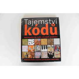Tajemství kódů (kryptografie, kódování, šifrování, kulturní dějiny, mj. Kabala, Věštby, Da Vinciho kód, Morseova abeceda, vlajkové signály, polní signály, Enigma, Graffiti, Heraldika, Kód Bible)