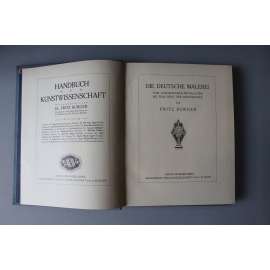 Die deutsche Malerei vom ausgehenden Mittelalter bis zum Ende der Renaissance (Handbuch der Kunstwissenschaft) (německé malířství, Albrecht Dürer, M. Grünewald, Holbein, Cranach)