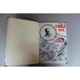 První máj 1910 (Českoslovanská sociální demokracie, Rakousko Uhersko, politika, mj. August Bebel, Boj za volební reformu v Uhorsku, Menšiny, Zápas o venkov; secesní obálka)