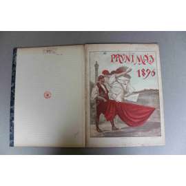 První máj 1896. Slavnostní list k 1. květnu (Sociální demokracie, Rakousko-Uhersko, politika, mj. Význam občanských svátků, Májové rozhledy, Sen v noci májové; secesní obálka)