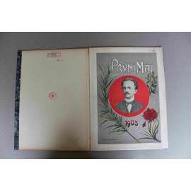 První máj 1905 (Českoslovanská sociální demokracie, Rakousko Uhersko, politika, mj. Ferdinand Lassalle, První krev ruské revoluce, Z proletářské Šumavy)