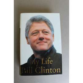 My Life (Můj život, biografie, politika a prezident USA)