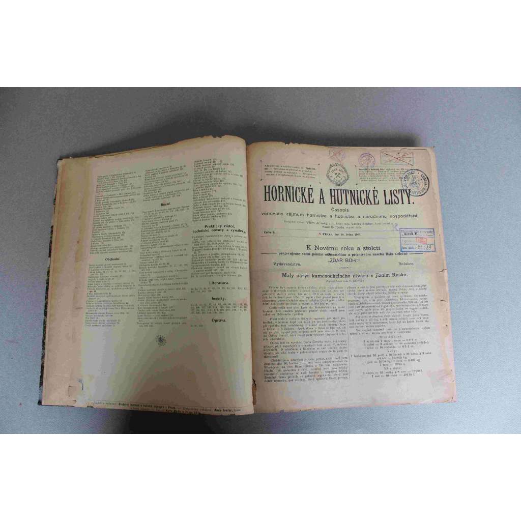 Hornické a hutnické listy 1901-1903, roč. II.-III.-IV. (časopis, měsíčník, hutnictví, mj. G. Kroupa - Hutnictví kovů v Rakousku; Nerosty v rašelinách českých; Nouze uhelná; Magnetovec v Čechách; Světelná kouzla Tesly [Nikola Tesla]; Stříbro)
