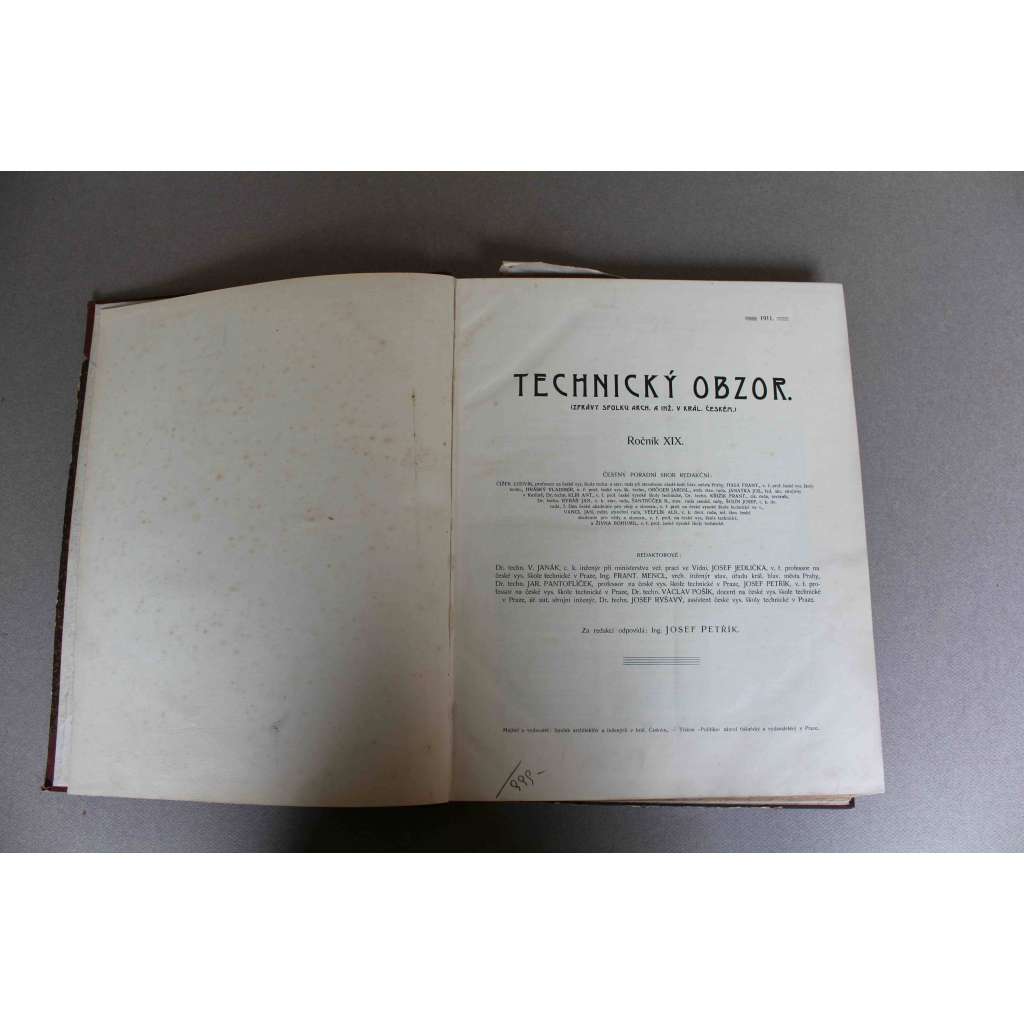 Technický obzor 1911, roč. XIX (časopis, technika, architektura, mj. Cukrovarnictví v r. 1910; Betonový most přes Sálici v Lendu; Rozvoj mostů klenutých; O hnilobě dřeva v pozemních stavbách; Helmovský jez Praha)