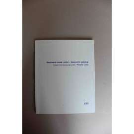 Současné české umění. Generační paralely II (malířství, výstavní katalog, mj. Zdeněk Sýkora, Karel Malich, Adriena Šimotová, Alena Kučerová, St. Kolíbal, Jiří Anderle, Jiří Sopko, Ivan Ouhel, Josef Bolf)