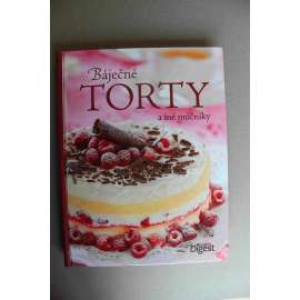 Báječné Torty a iné múčniky (kuchařka, recepty, dorty, moučníky)
