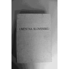 Umění na Slovensku. Odkaz země a lidu. Soubor dokumentů (architektura, malířství, sochařství, archeologie, mj. Levoča, Bratislava, Prešov, Košice, Bardejov)