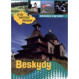 Beskydy (Ottův turistický průvodce) (Moravskoslezské Beskydy, Javorníky, turistika, Jablunkov, Ostravice, Halenkov, Lysá hora, Vsetín)