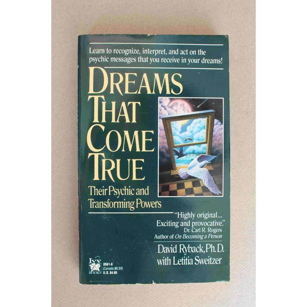 Dreams That Come True. Their Psychic and Transforming Powers ( Sny, které se plní. Jejich psychické a transformující se schopnosti)