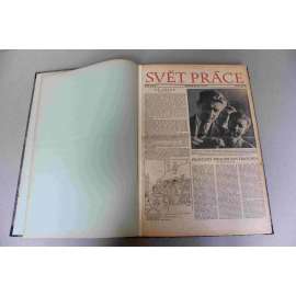 Svět práce 1945 [červenec-prosinec] (noviny, týdeník, sociální demokracie, druhá světová válka, mj. Japonsko - poslední kapitola války, Presidentův druhý exil [Beneš], Před zestátněním, Masarykův odkaz)