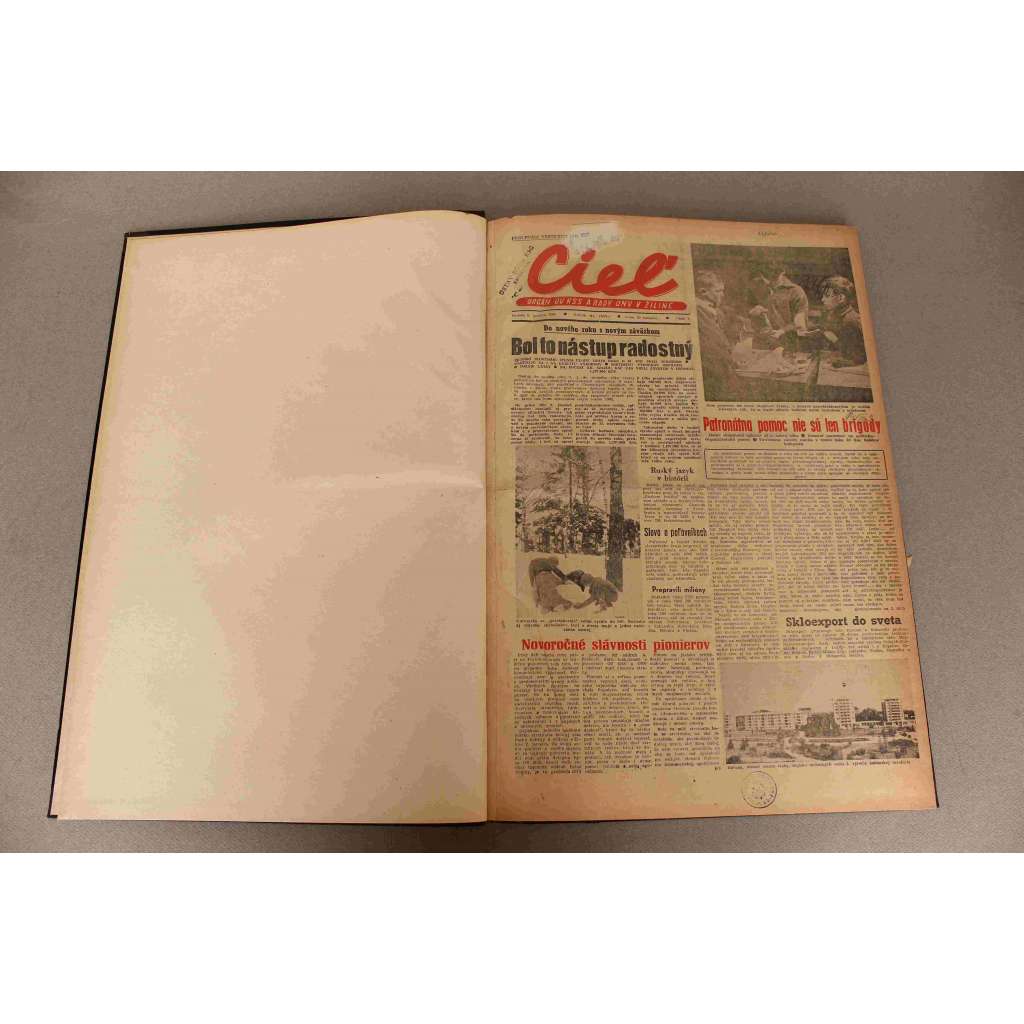 Cieľ. Orgán OV KSS a rady ONV v Žiline 1962, roč. XVI (noviny, Žilina, Slovensko, týdeník, mj. Sme s vami, Kubánci; Predhistorické dejiny Žiliny a jej okolia, fotbal mj. Masopust, Kadraba, Pluskal)