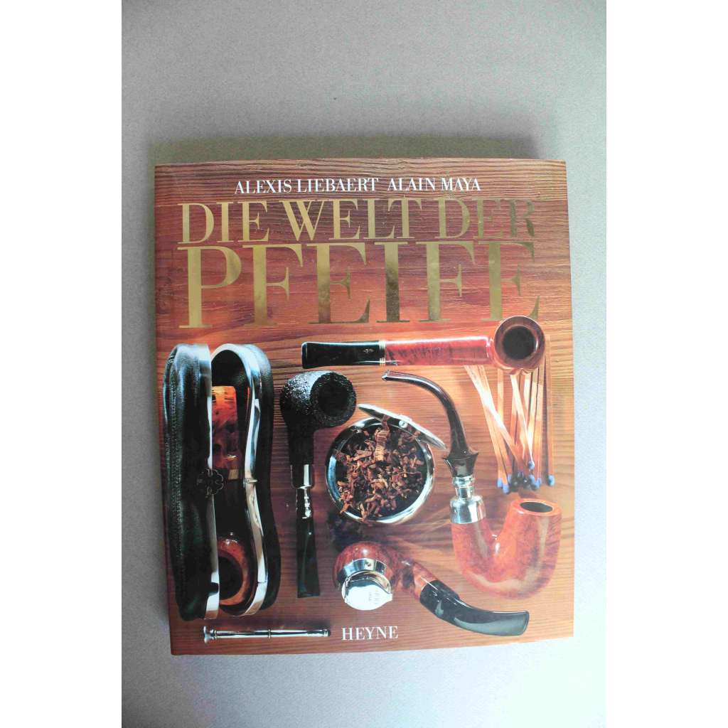 Die Welt der Pfeife (Svět dýmky, dýmka, kouření, kuřáctví, tabák, historie, mj. René Magritte, Jan Steen, Gerard Dou)