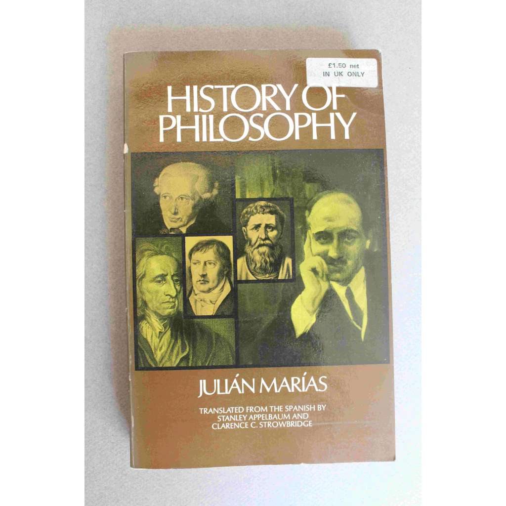History of Philospophy (Historie filozofie, mj. Aristoteles, René Descartes, G. Hegel, M. Heidegger, D. Hume, S. Kierkegaard, I. Kant, G. Leibnitz, J. J. Rousseau)