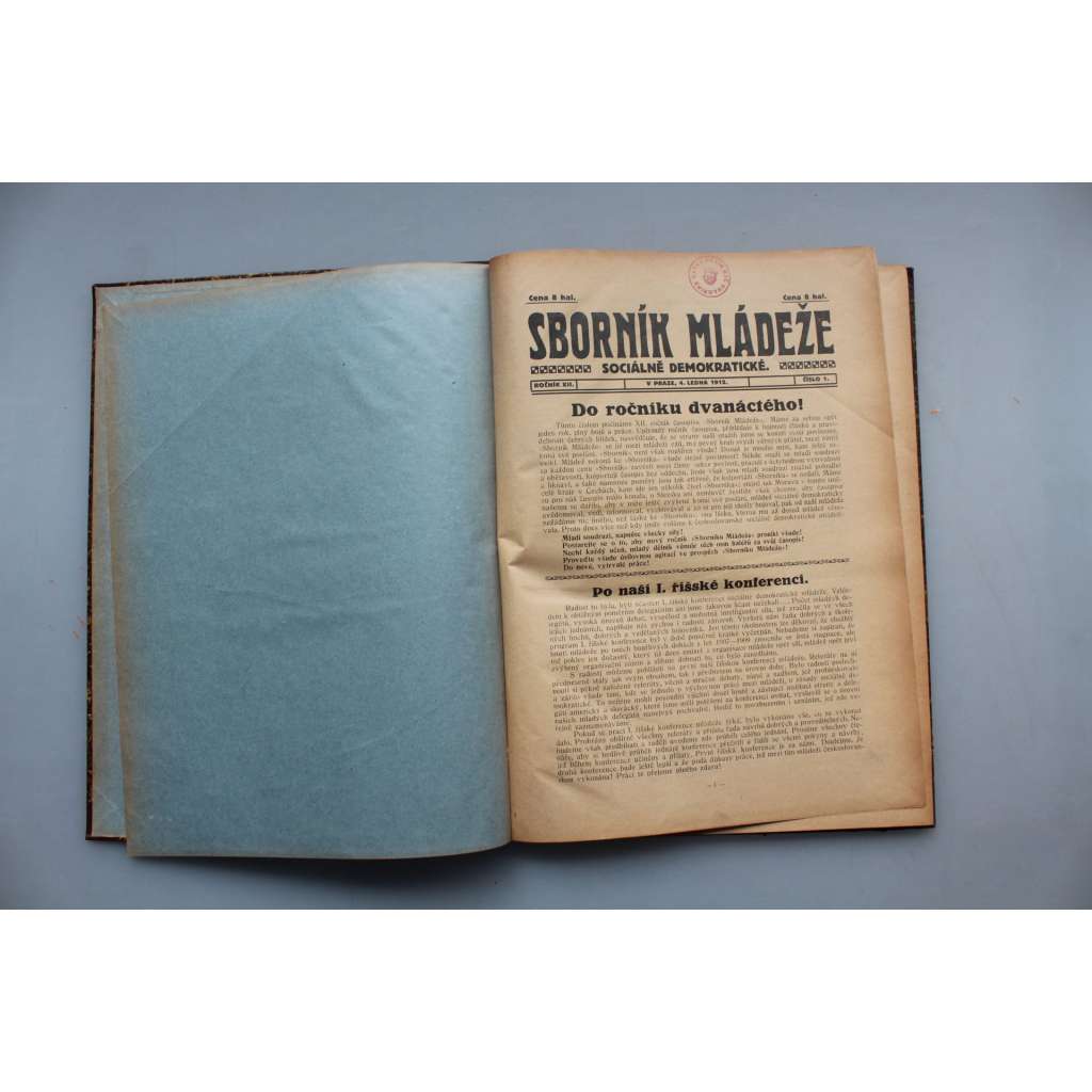 Sborník mládeže sociálně demokratické 1912, ročník XII. (časopis, politika, sociální demokracie, mj. Vraždění v Tripolisu, Poměry učňů v Berouně, Boj o venkovskou mládež, Proti militarismu)