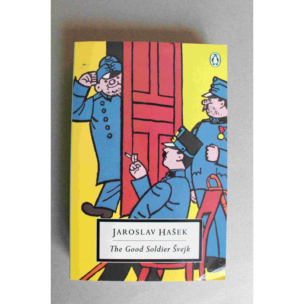 The Good Soldier Švejk (Pengiun Classics) (Osudy dobrého vojáka Švejka, humoristický román, první světová válka; obálka Josef Lada)
