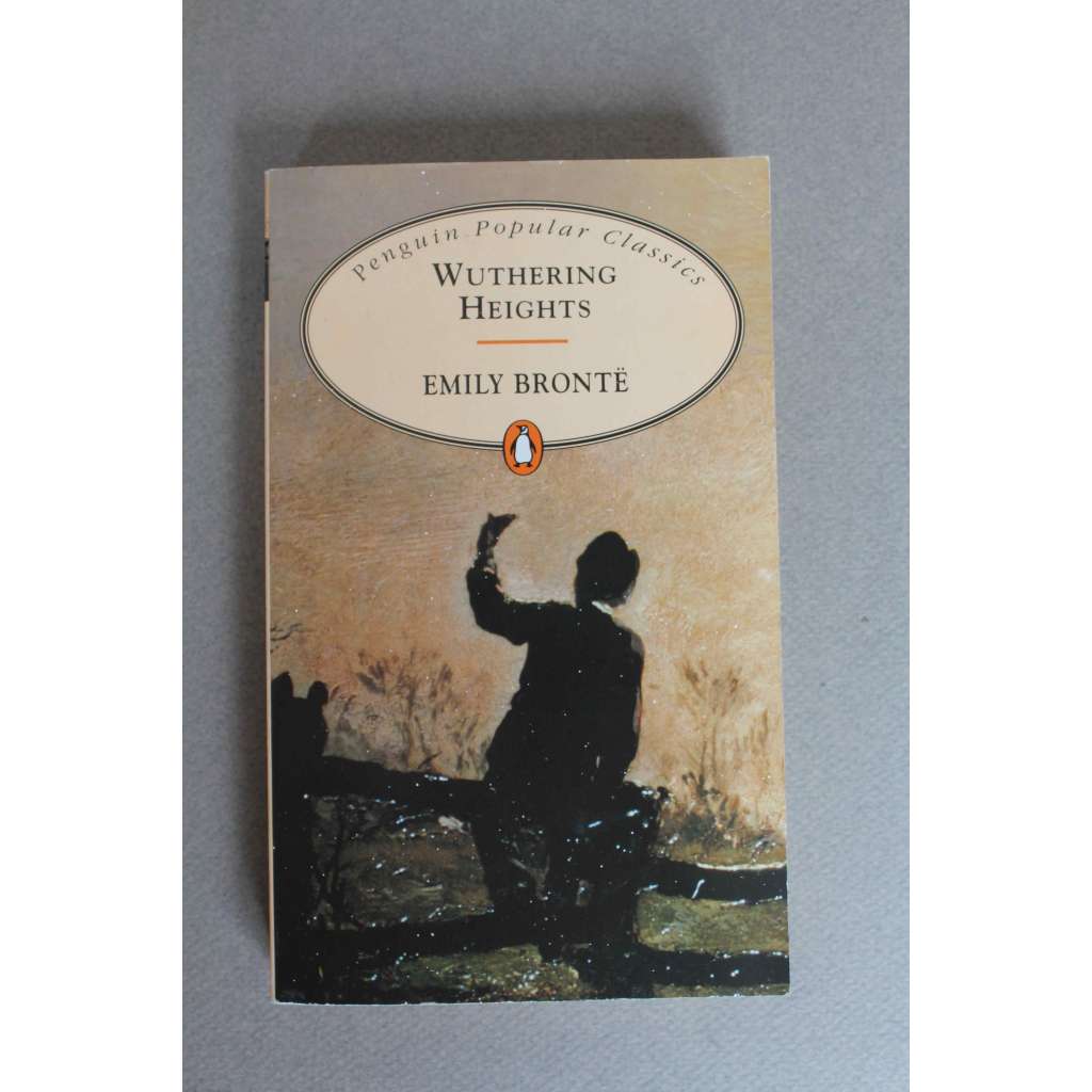 Wuthering Heights (Penguin Classics) (Na větrné hůrce, román)
