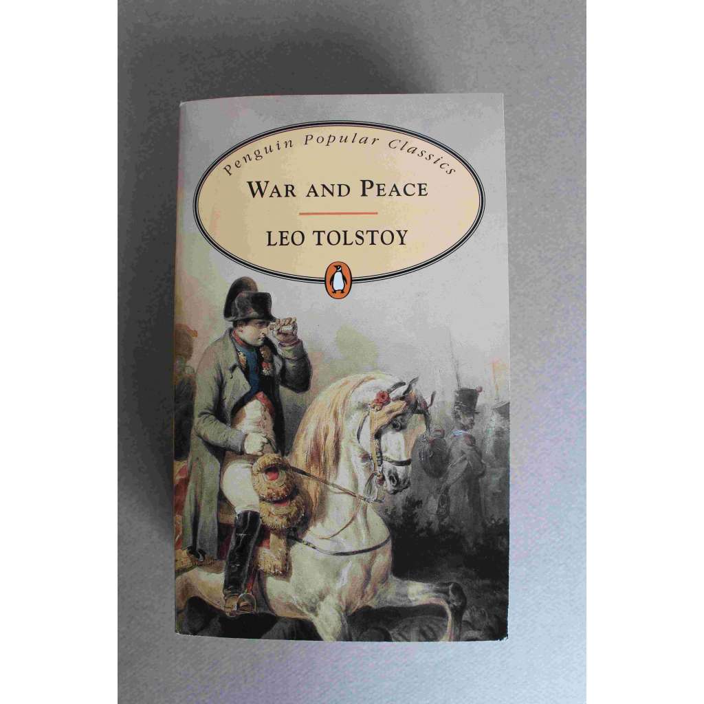 War And Peace (Penguin Popular Classics) (Vojna a mír, historický román, Rusko, Napoleonské války)