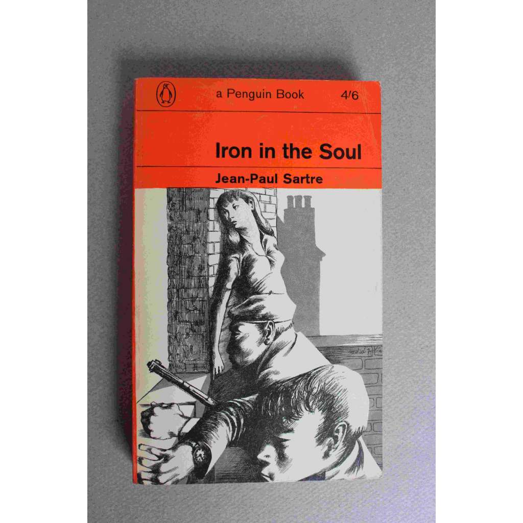 Iron in the Soul ( aPenguin Book) (La Mort dans l'âme, Smrt v duši, román)