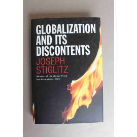 Globalization and Its Discontents (Globalizace a její nespokojenosti, hospodářská politika, ekonomika)
