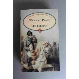War And Peace (Penguin Popular Classics) (Vojna a mír, historický román, Rusko, Napoleonské války)