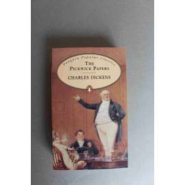 Pickwick Papers (Penguin Popular Classics) (Kronika Pickwickova klubu, humoristický román)