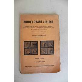 Modelování v hlíně. Odlévání a úprava modelů a soch (sochařství)