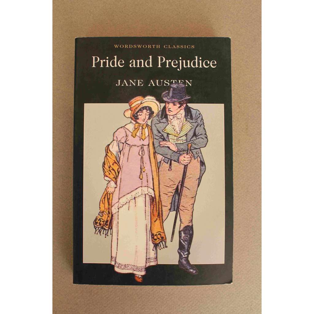 Pride and Prejudice (Wordsworth Classics) (Pýcha a předsudek, román, Anglie)