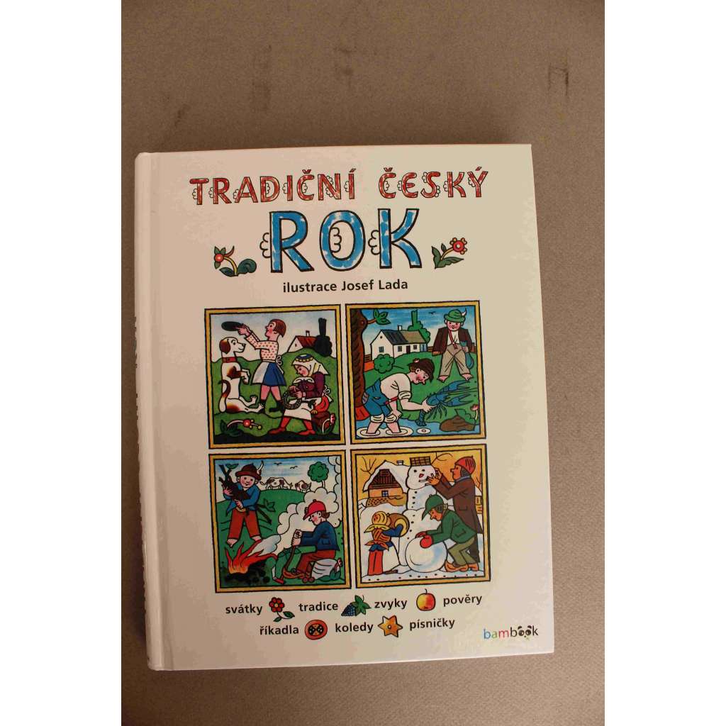 Tradiční český rok (etnografie, lidové tradice, církevní rok, mj. Masopust, Velikonoce, Apríl, Letnice, Babí léto, Sv. Václav, Dušičky, Advent, Vánoce)