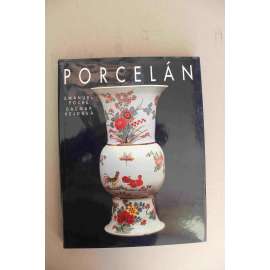 Porcelán (sochařství, keramika, porcelánky, mj. Míšeň, Vídeň, Čína, Korea, Japonsko, Neapol)