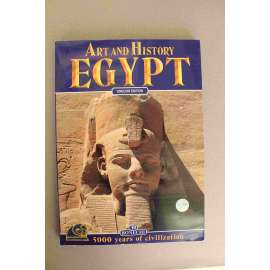Art and History: Egypt, 5000 Years of Civilization (Umění a historie, Egypt  - starověk, egyptologie, sochařství, malířství, pyramidy)