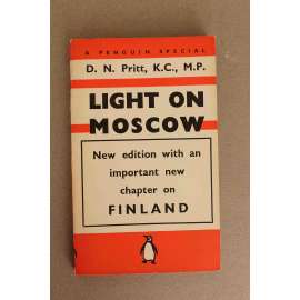 Light on Moscow ( Světlo na Moskvu, politika SSSR, Stalin, Rusko-Finská válka 1939)