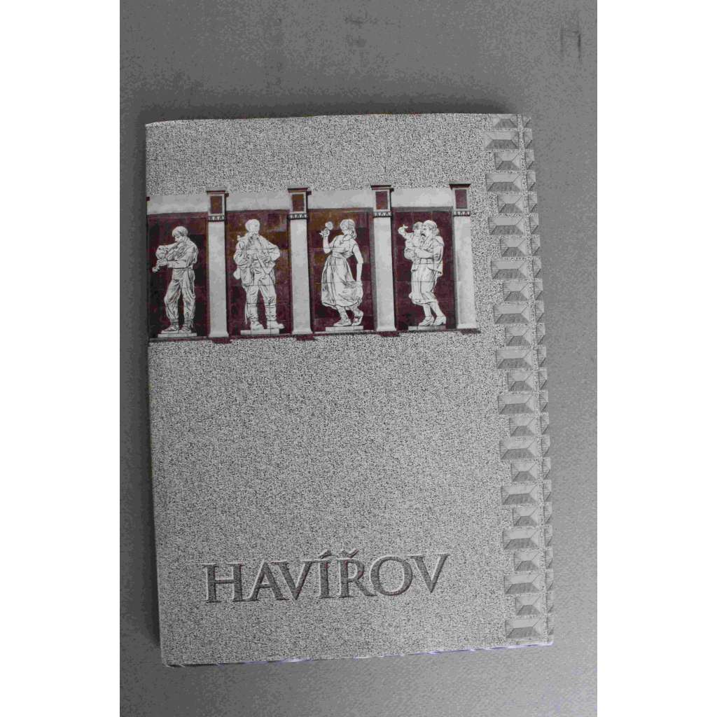 Havířov (vlastivěda, historie, mj. Šenov, Šumbark, Životice; fotografie Petr Sikula, František Sikora)