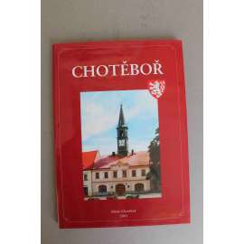 Chotěboř (dějiny města, historie, fotografie)