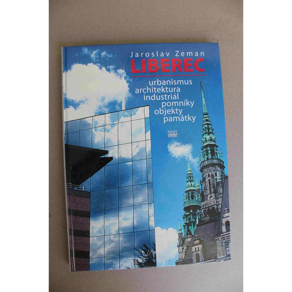 Liberec, urbanismus, architektura, industriál, pomníky, objekty, památky (průmyslové stavby, vily, Ještěd - Ateliér SIAL - K. Hubáček, M. Masák)