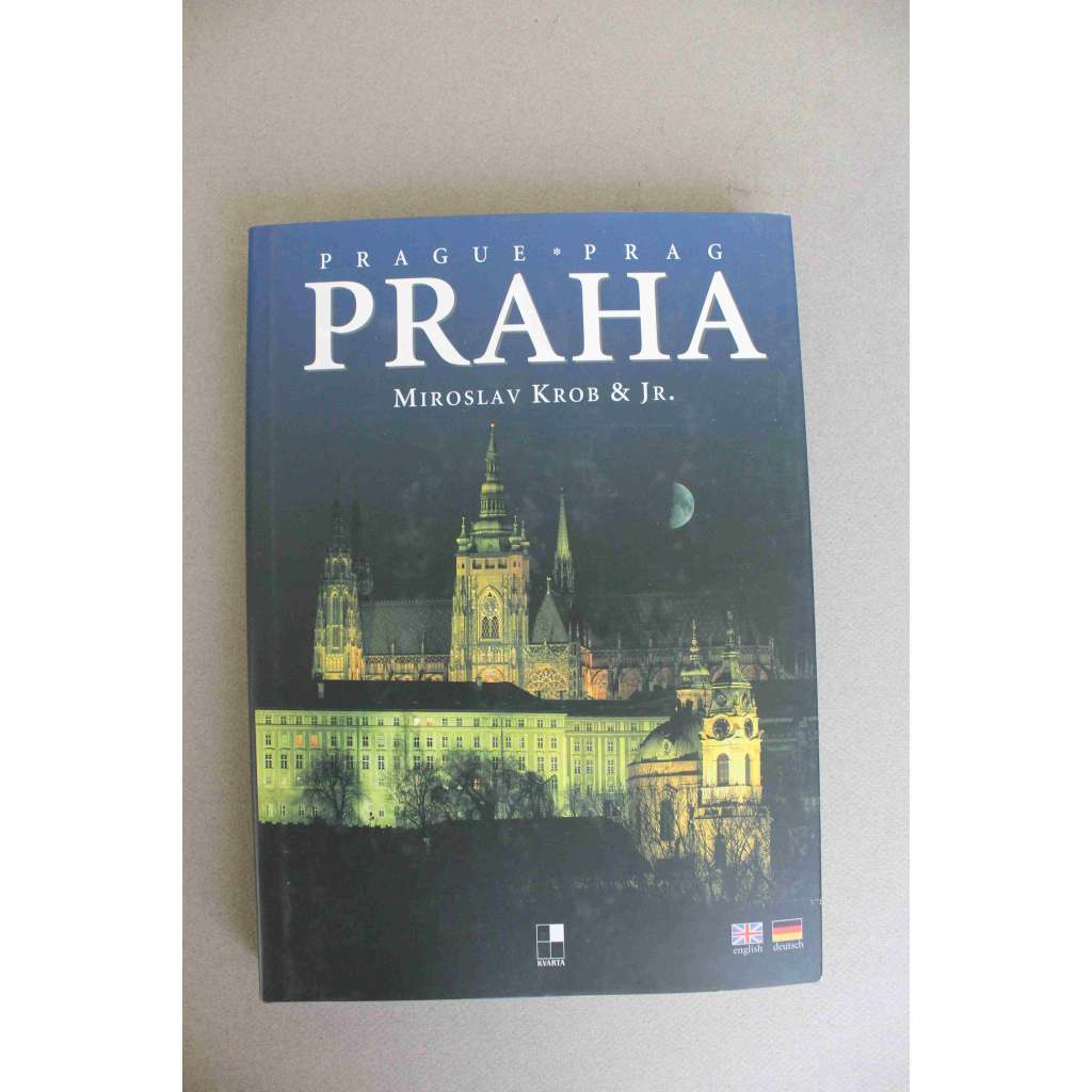 Praha=Prague=Prag (fotografie, historické centrum, Pražský hrad, Malá Strana, Kampa, Staré Město, Národní divadlo, Karlův most)