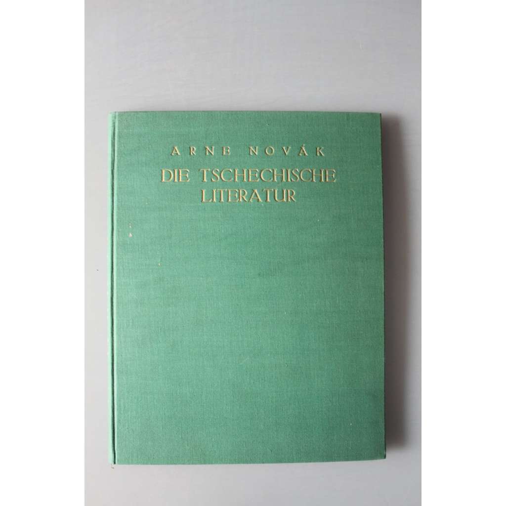 Die Tschechische literatur (Česká literatura, literní historie, mj. Balbín, Bezruč, Březina, K. Čapek, Hus, K. H. Mácha, Neruda, Theer)
