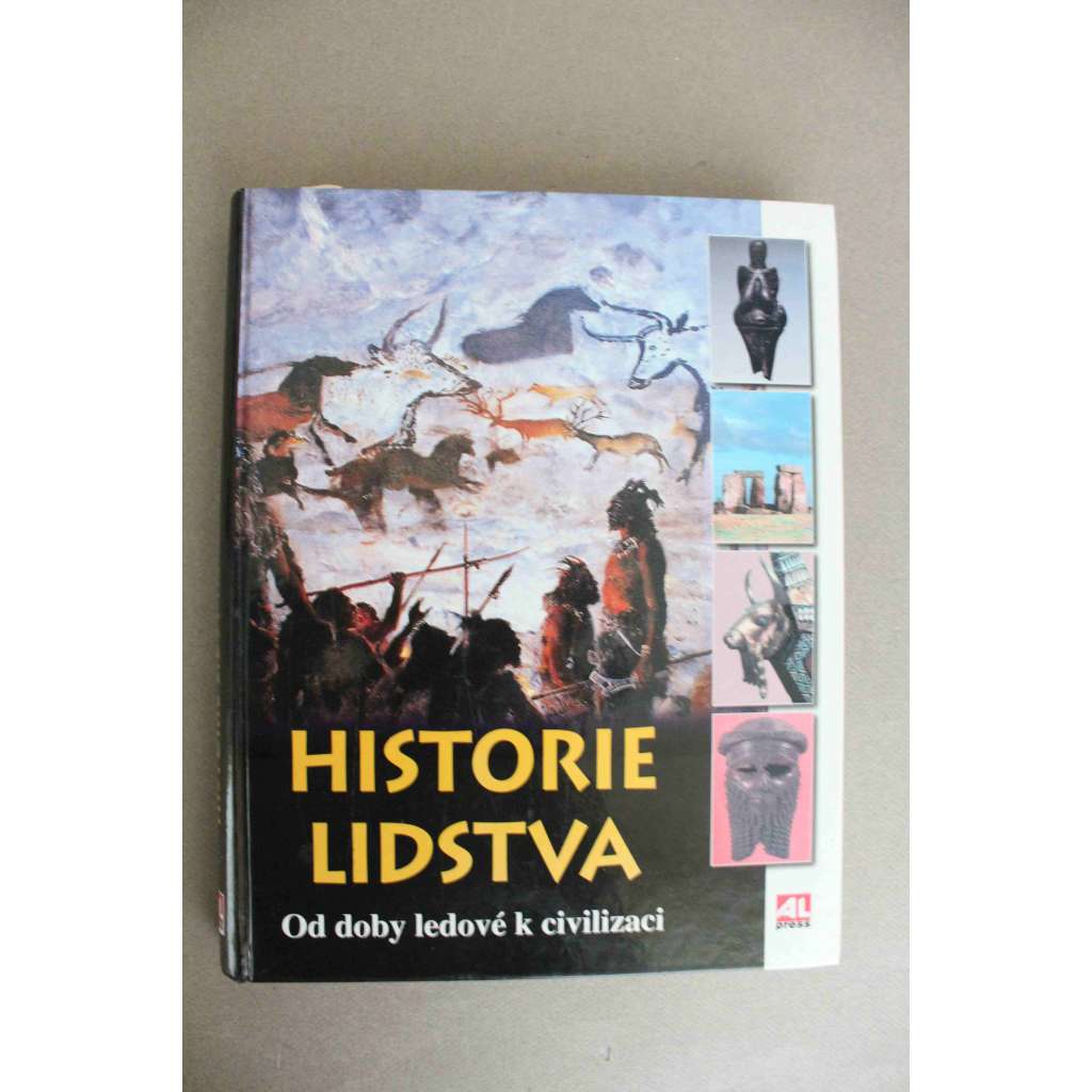 Historie lidstva. Od doby ledové k civilizaci (Kulturní dějiny, pravěk, starověk, mj. Mezolit, Neolit, Doba bronzová, Mezopotámie, Babylonská říše, Asyrská říše)