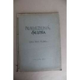 Nalezená sestra. Cyklus kreseb M. Alše. Národní píseň z Prácheňska (poezie, ilustrace Mikoláš Aleš)