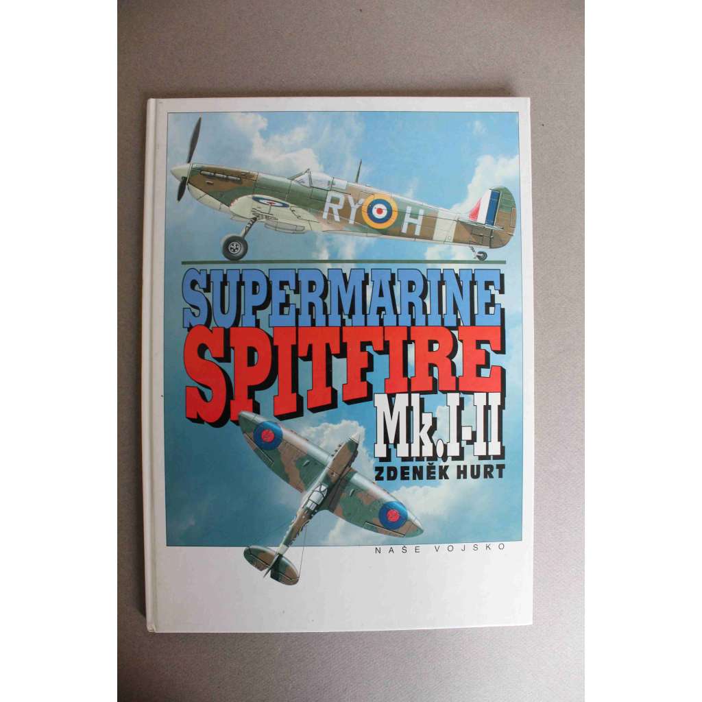 Supermarine spitfire MK.I-II (letadlo, letectví, RAF, druhá světová válka, mj. Českoslovenští piloti na Spitfirech, Technický popis, Zbarvení a označování)