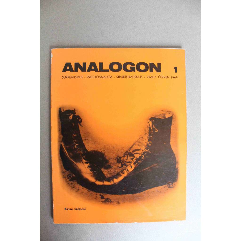 Analogon 1/1969. Surrealismus - psychoanalysa - strukturalismus- Krise vědomí (časopis, mj. V. Effenberger - Více vědomí!; Rozhovor s Claudem Lévi-Straussem; Happening včera a dnes; Z dopisů Karla Teigeho)