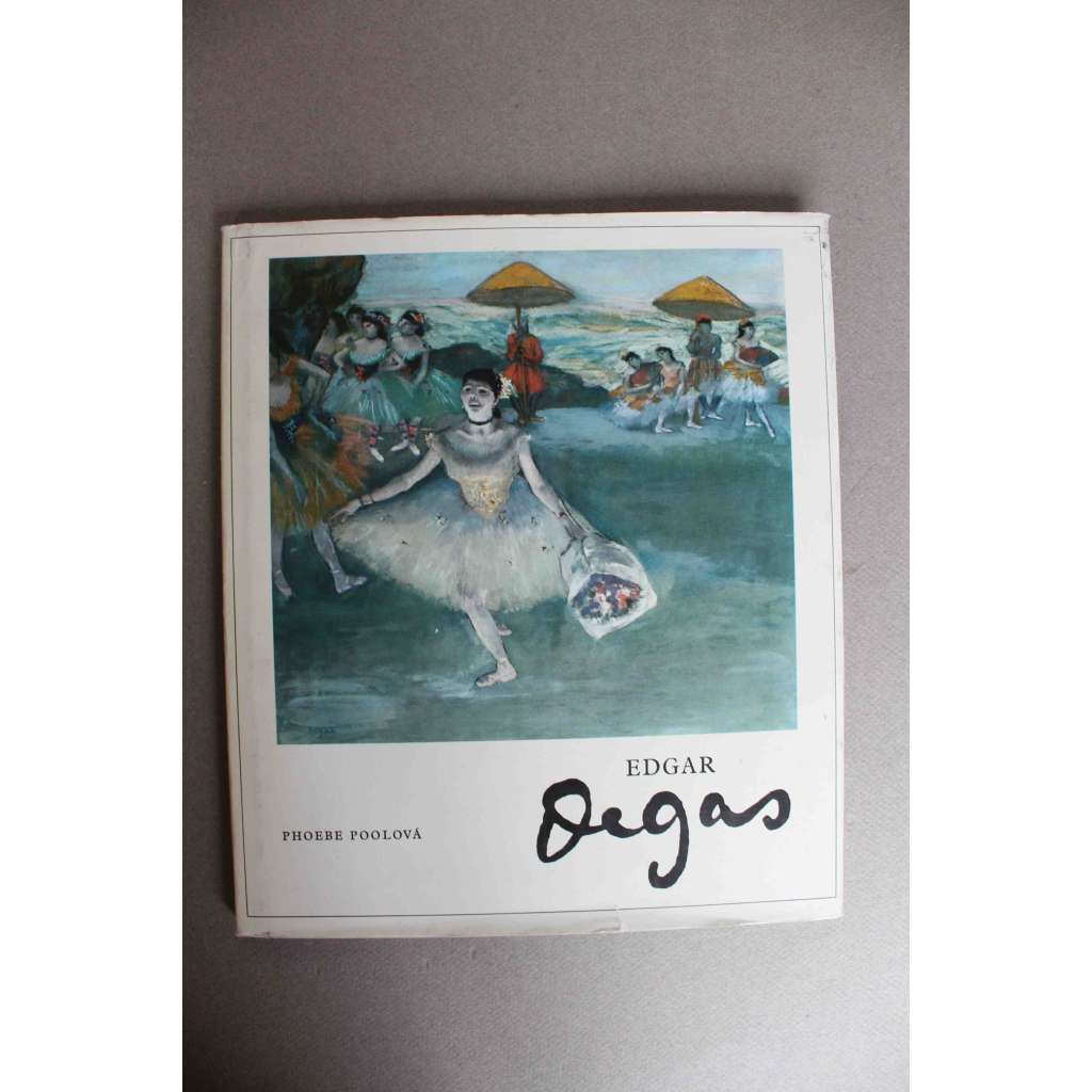 Edgar Degas (edice: Světová umění, sv. 39) [malířství, monografie, impresionismus]