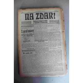 Na zdar! 1906, roč. XII (noviny, týdeník, hornictví, mj. Mzdové hnutí horníků severočeských, Ku katastrofě v Mar. Horách, Sociální demokraté! Dělníci a dělnice!, K slavnosti májové, Životní podmínky horníků, Zdražování potravin)