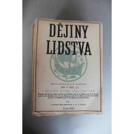 Dějiny lidstva (historie, světové dějiny, sešity, mj. Vnitřní zápasy a válka třicetiletá, Povstání Chmelického, Petr Veliký - Rusko, Počátky Ludvíka XV., Marie Terezie, Josef II., Karel Veliký)