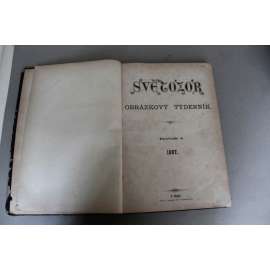 Světozor. Obrázkový týdenník 1867, roč. I. (časopis, týdeník, poezie, beletrie, umění, mj. Břetislav unáší Jitku, Petr Brandl, Jan Purkyně, Katakomby pařížské, Kunětická Hora, Bohuslav Balbín)